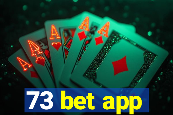 73 bet app